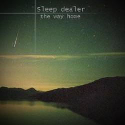 Sleep Dealer : The Way Home Sleep Dealer : The Way Home